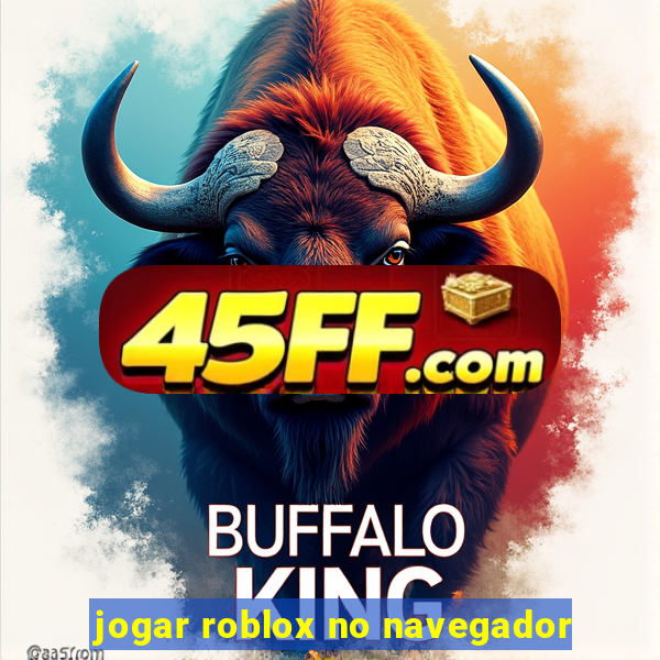 jogar roblox no navegador